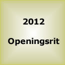 2012 Openingsrit